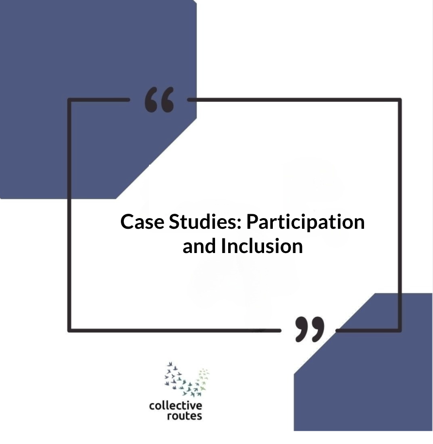 Case Studies: Participation and Inclusion